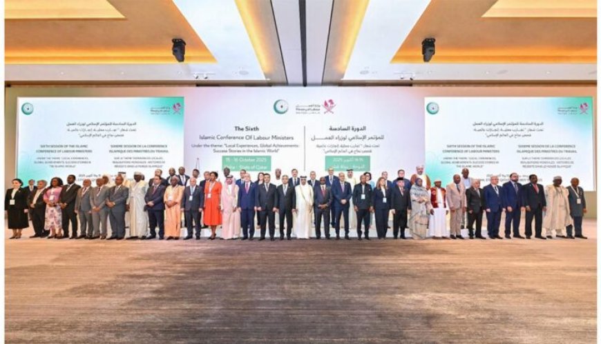 انعقاد الدورة السادسة لمؤتمر وزراء العمل بمنظمة التعاون الإسلامي